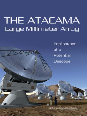 cover image of The Atacama Large Millimeter Array